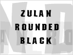 Zulan Rounded Black Font
Click this Font thumbnail for pricing, and purchase options